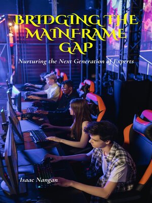 cover image of Bridging the Mainframe Gap